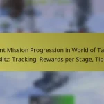 Event Mission Progression in World of Tanks Blitz: Tracking, Rewards per Stage, Tips