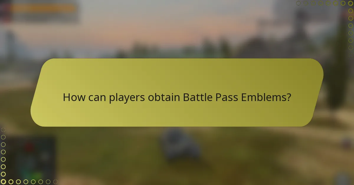 How can players obtain Battle Pass Emblems?