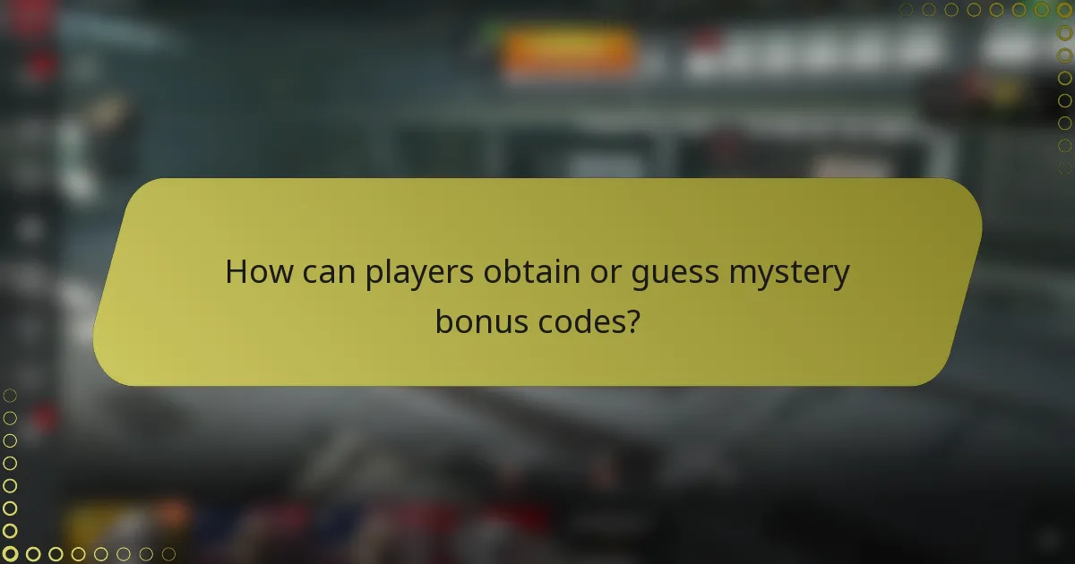 How can players obtain or guess mystery bonus codes?