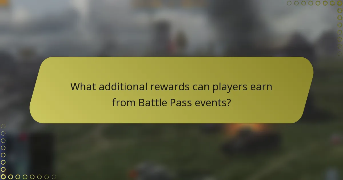What additional rewards can players earn from Battle Pass events?
