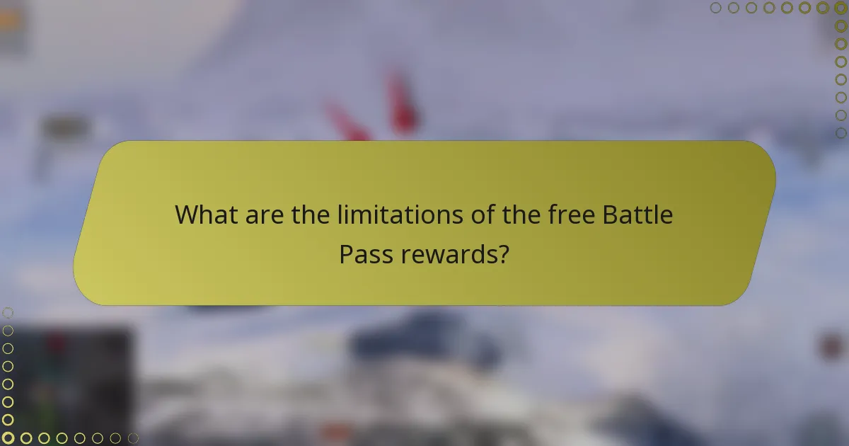 What are the limitations of the free Battle Pass rewards?