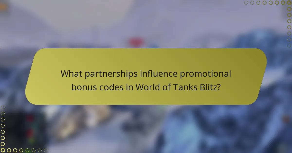 What partnerships influence promotional bonus codes in World of Tanks Blitz?
