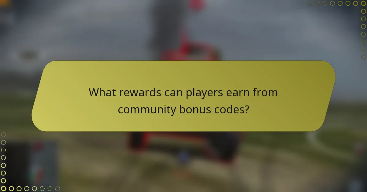 What rewards can players earn from community bonus codes?